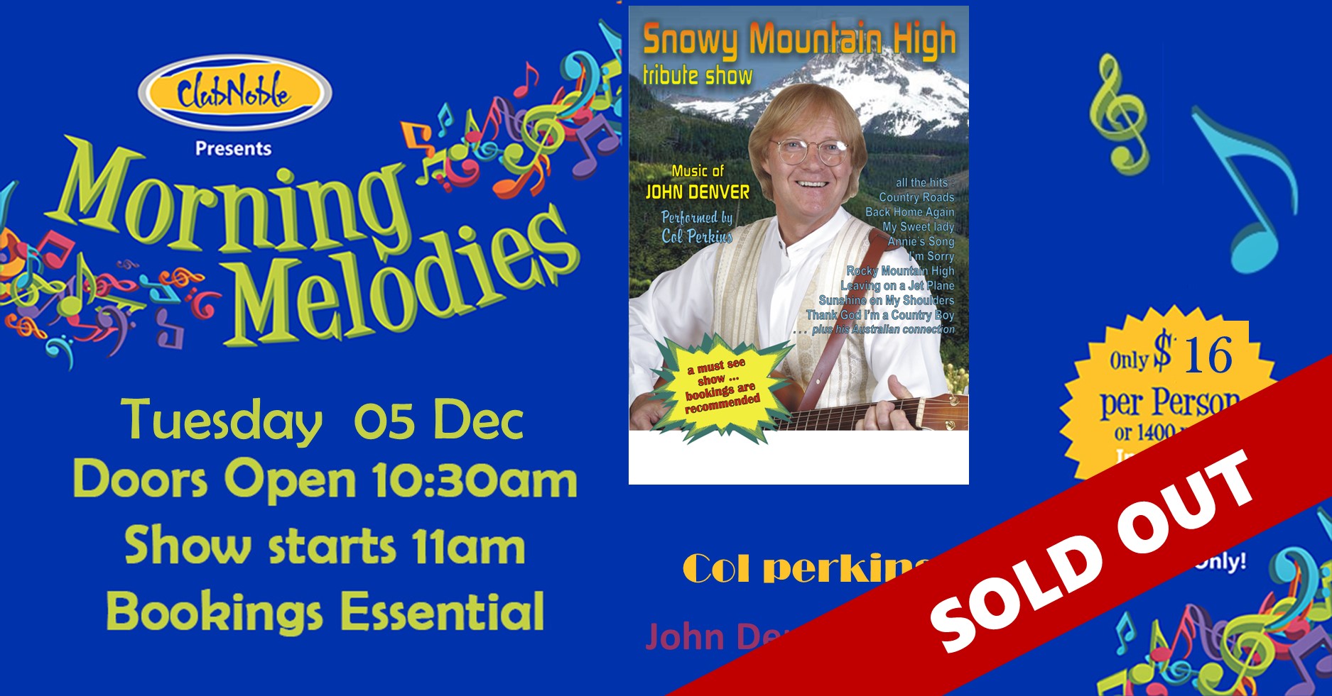 Morning Melodies Snowy Mountain High Tribute Show – The Music of John Denver.