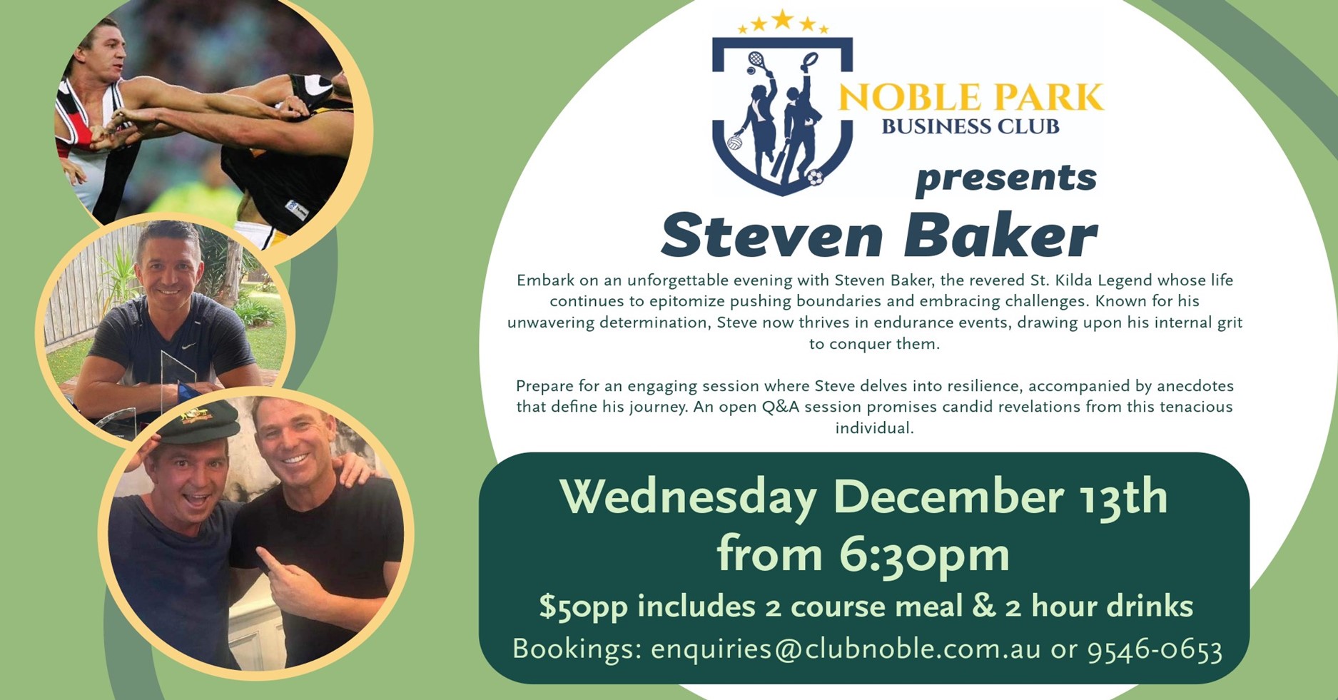 Noble Park Business Club Presents An Evening With St.Kilda Legend Steven Baker.