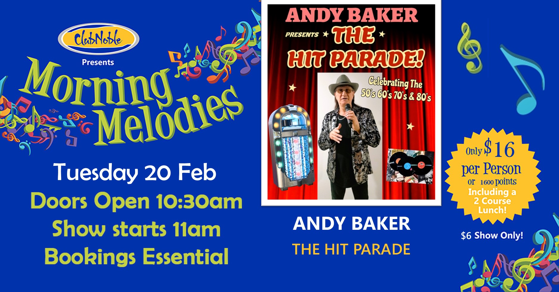 Morning Melodies presents Andy Baker singing The Hit Parade, celebrating 50s,60s,70s & 80’s.
