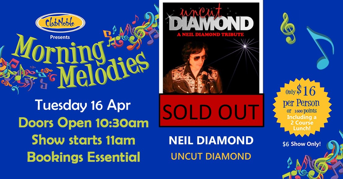 Morning Melodies Presents A Neil Diamond Tribute