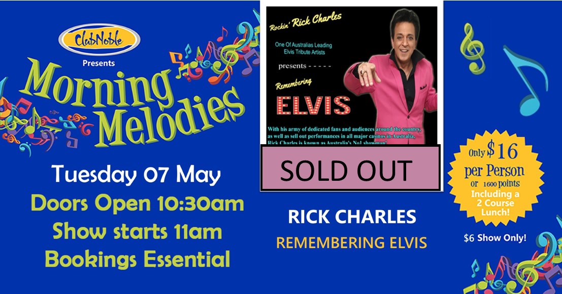 Morning Melodies Presents Remembering Elvis with Rick Charles
